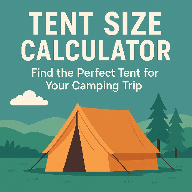 Tent Size Calculator
